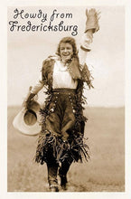 Load image into Gallery viewer, Howdy from Fredericksburg, Texas Postcard
