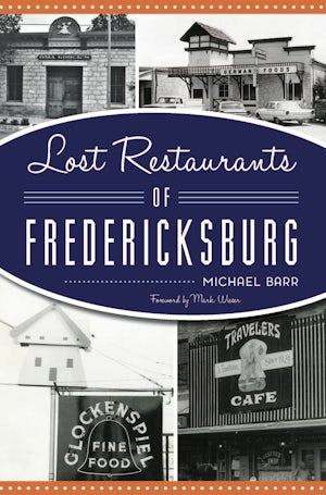 Lost Restaurants of Fredericksburg
