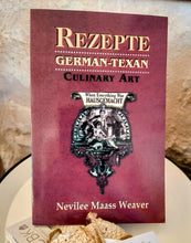 Load image into Gallery viewer, Rezepte German-Texan Culinary Art
